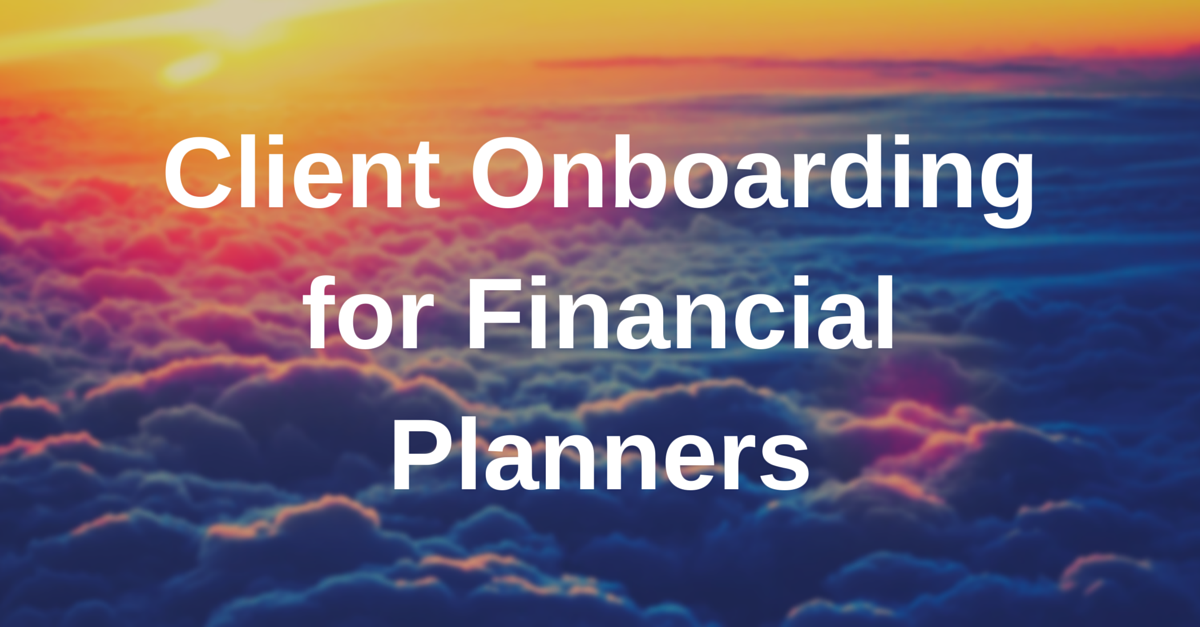 Client Onboarding for Financial Planners | Process Street